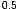 \(0.5\)