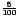\(\frac{5}{100}\)